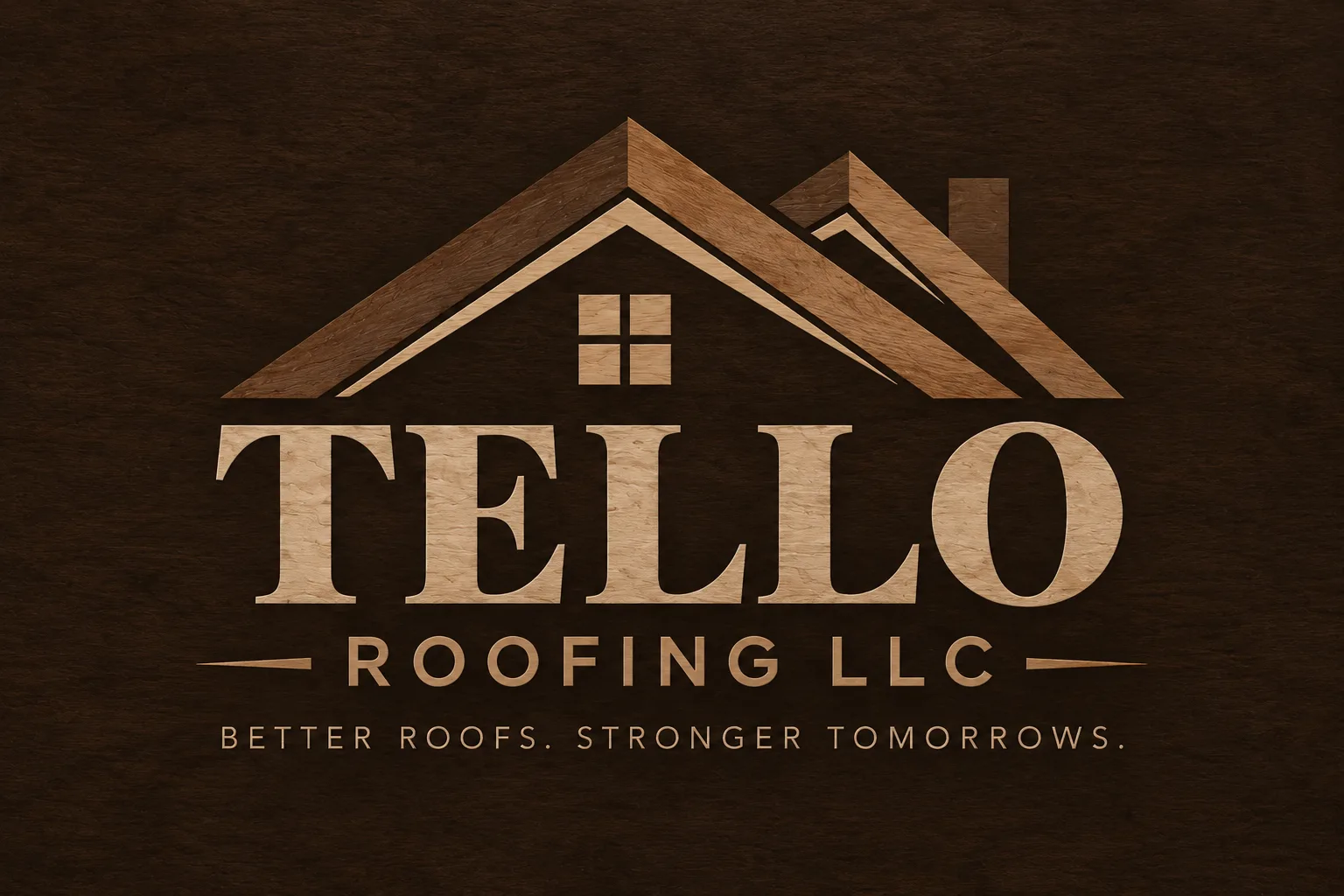 Tello Roofing LLC. Better roofs. Stronger tomorrows.